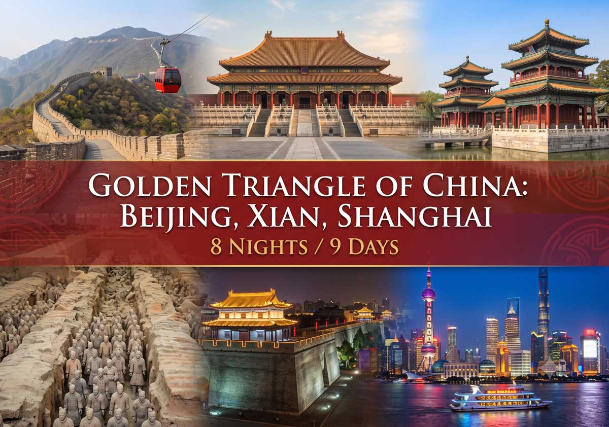 China Tour Package 8 Nights 9 Days | Beijing - Xi'an - Shanghai